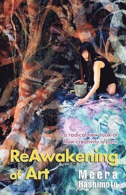 Meera Hashimoto - ReAwakening of Art, Häftad