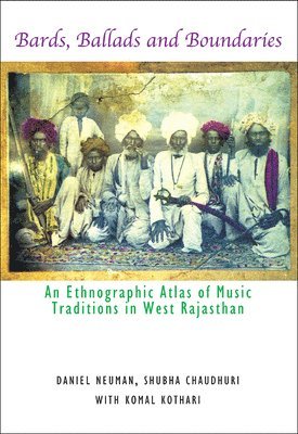 Komal Kothari, Daniel Neuman, Shubha Chaudhuri - BARDS BALLADS & BOUNDARIES, Inbunden. Tillgänglighet: Tillfälligt slut