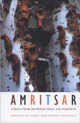 Ian Talbot, Darshan Singh Tatla - AMRITSAR, Inbunden. Tillgänglighet: Tillfälligt slut