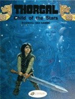 Jean Van Hamme - Thorgal 1 - Child of the Stars, Häftad