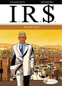 IR$ Vol.2: Blue Ice