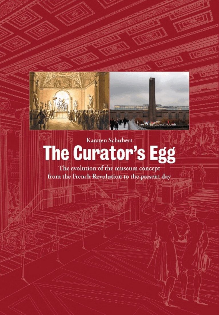 Karsten Schubert - Curator's Egg, Häftad