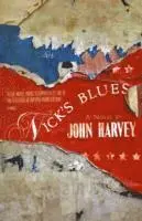 John Harvey - Nick's Blues, Häftad. Tillgänglighet: Lägg i varukorg
