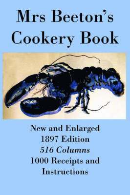 Isabella Beeton, Mrs - Mrs Beeton's Cookery Book - Diamond Jubilee Edition, Häftad