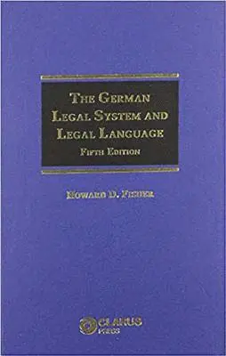 Howard D. Fisher - German Legal System and Legal Language, Inbunden. Tillgänglighet: Lägg i varukorg