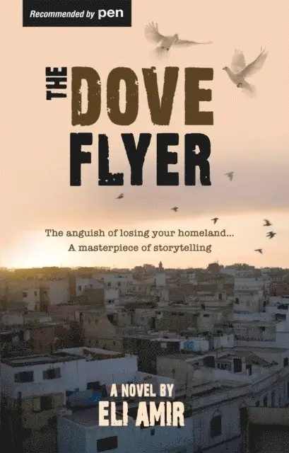 Eli Amir - Dove Flyer, E-bok. Tillgänglighet: Lägg i varukorg