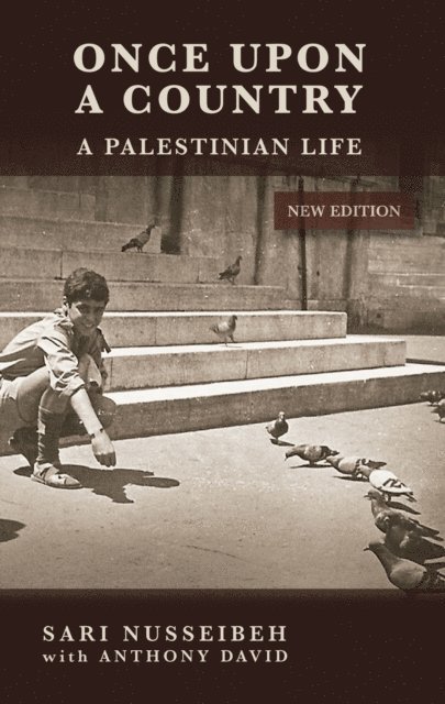 Sari Nusseibeh - Once Upon A Country, E-bok