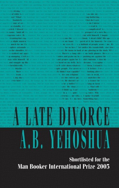 A.B. Yehoshua - Late Divorce, E-bok