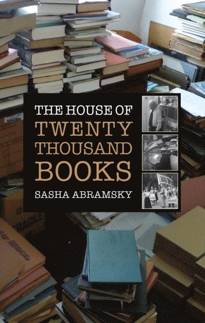 Sasha Abramsky - House of Twenty Thousand Books, E-bok