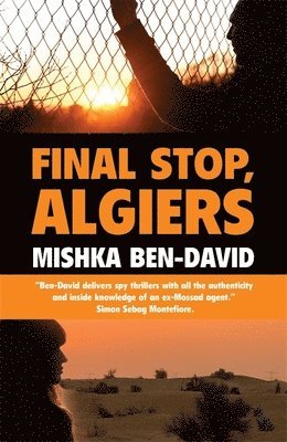 Mishka Ben-David - Final Stop, Algiers, Häftad