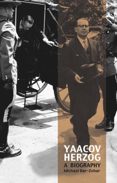 Michael Bar-Zohar - Yaacov Herzog, E-bok