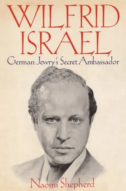 Naomi Shepherd - Wilfrid Israel, E-bok. Tillgänglighet: Lägg i varukorg