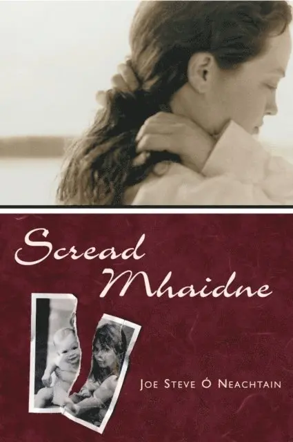 Joe Steve O Neachtain - Scread Mhaidne, E-bok. Tillgänglighet: Lägg i varukorg