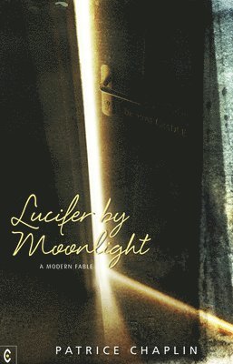 Patrice Chaplin - Lucifer by Moonlight, Häftad