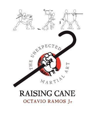 Octavio Ramos - Raising Cane, Häftad