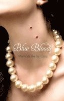 Melissa de la Cruz - Blue Bloods, Häftad