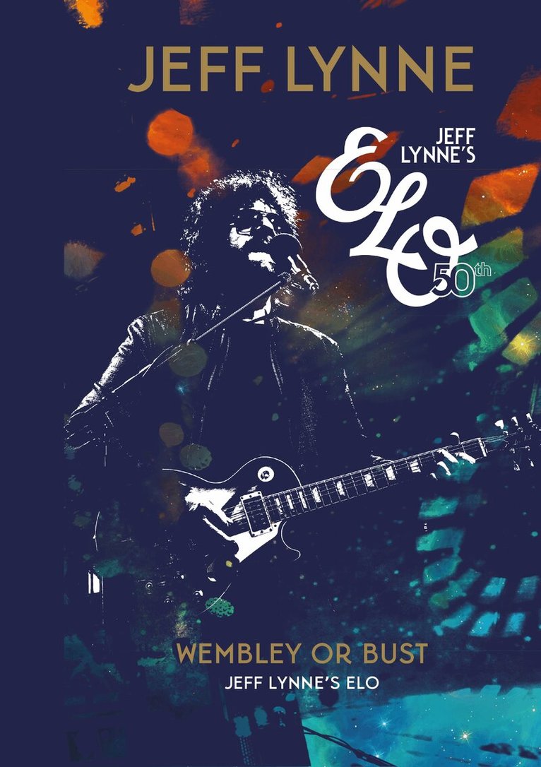 Jeff Lynne - Wembley or Bust, Inbunden