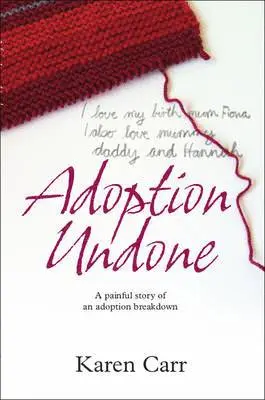 Karen Carr - Adoption Undone, Häftad. Tillgänglighet: Lägg i varukorg