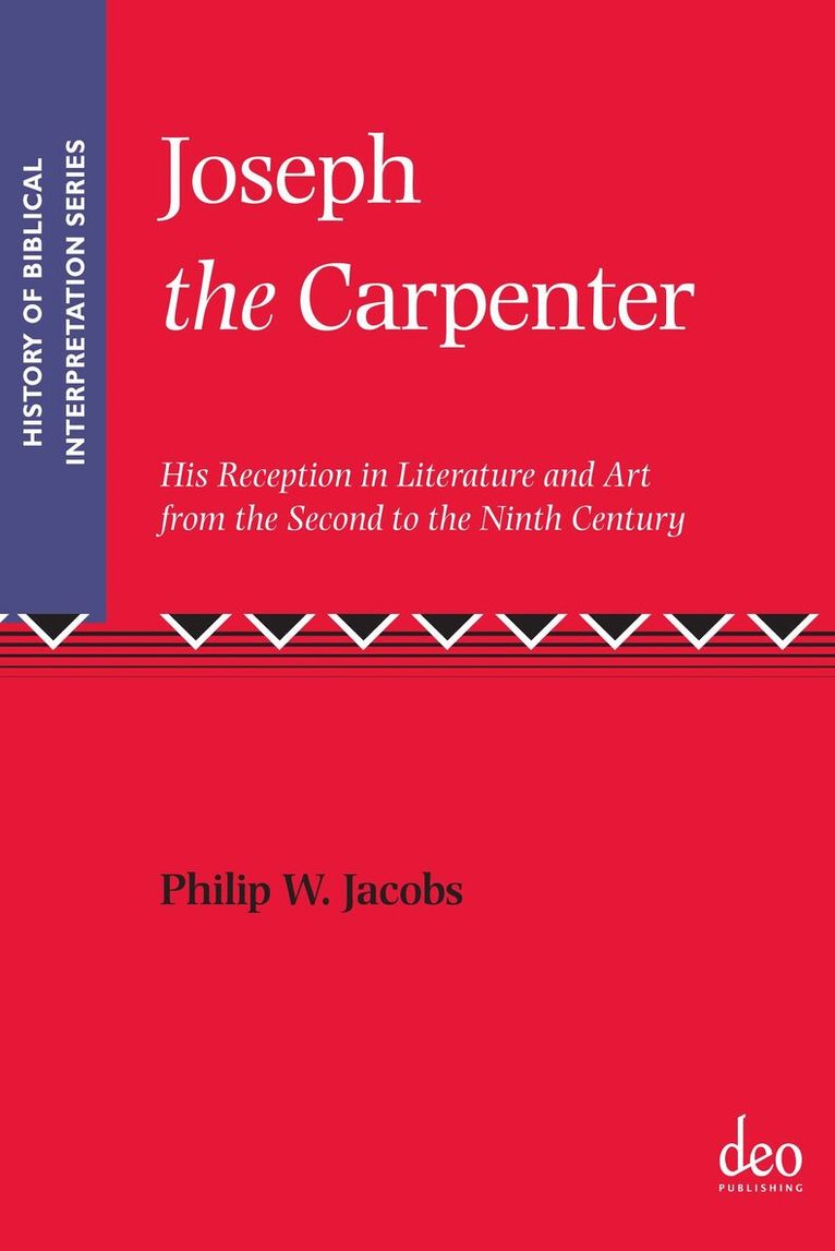 Philip Walker Jacobs - Joseph the Carpenter, Häftad