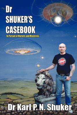 Karl P.N Shuker - Dr Shuker's Casebook, Häftad