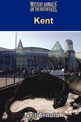 Neil Arnold - Mystery Animals of the British Isles, Häftad