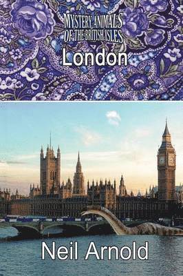 Neil Arnold - Mystery Animals of the British Isles, Häftad