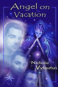 Nicholai Vytautus - Angel On Vacation, Häftad