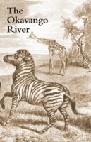 Charles J. Andersson - Okavango River, Häftad