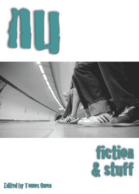 Parthian Books, Tomos Owen - Nu  Fiction and Stuff, Häftad