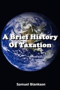 Brief History of Taxation