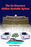 No Nonsense Offline Roulette System