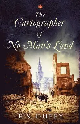 PS Duffy - Cartographer of No Man's Land, Inbunden. Tillgänglighet: Lägg i varukorg