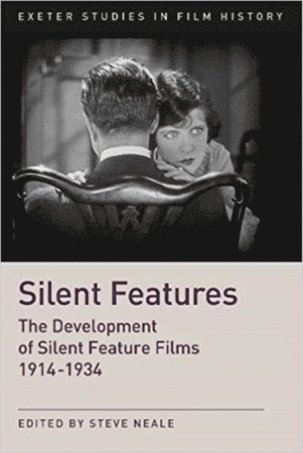 Prof. Steve Neale - Silent Features, E-bok