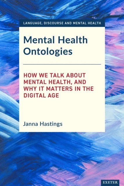 Janna Hastings - Mental Health Ontologies, E-bok