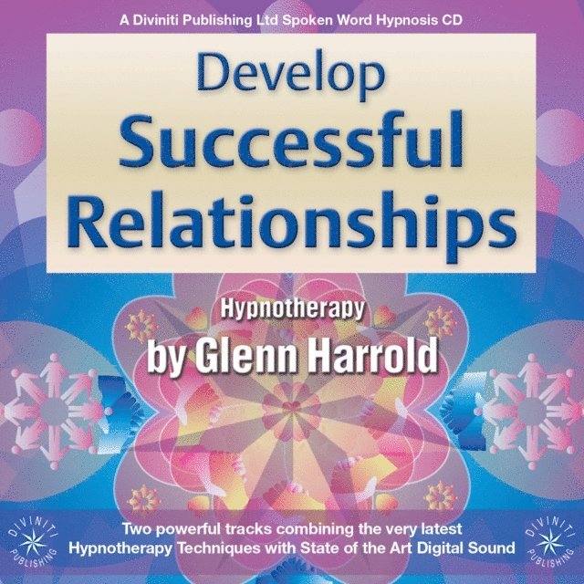 Glenn Harrold - Develop Successful Relationships, Ljudbok. Tillgänglighet: Lägg i varukorg