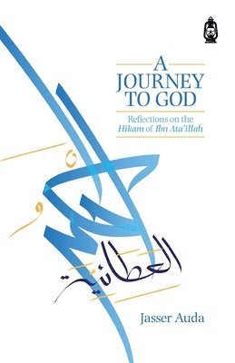 Jasser Auda - Journey to God, Häftad