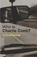 Who Is Charlie Conti?