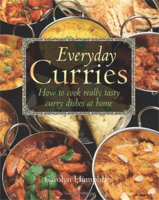 Carolyn Humphries - Everyday Curries, Häftad. Tillgänglighet: Lägg i varukorg