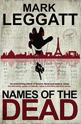 Mark Leggatt - Names of the Dead, Häftad