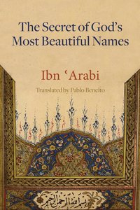 Secret of God's Most Beautiful Names