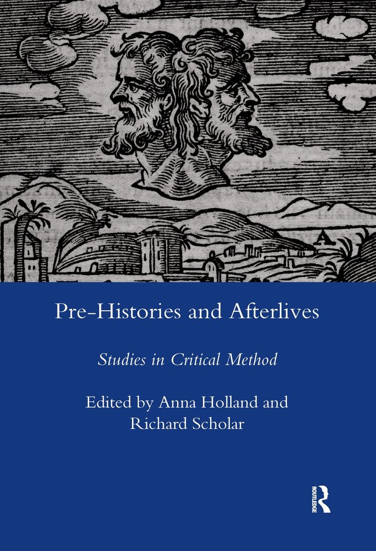 Anna Holland - Pre-histories and Afterlives, Inbunden