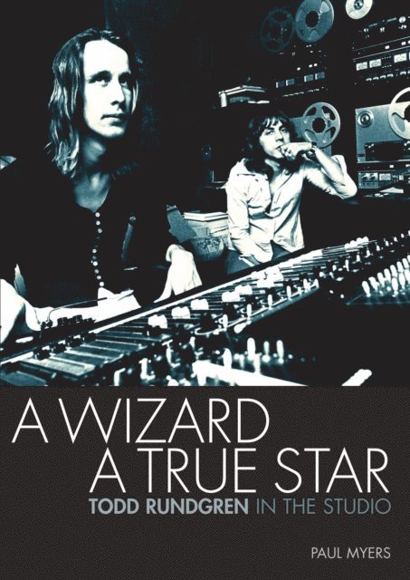 Paul Myers - Wizard a True Star, E-bok