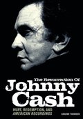 Resurrection Of Johnny Cash