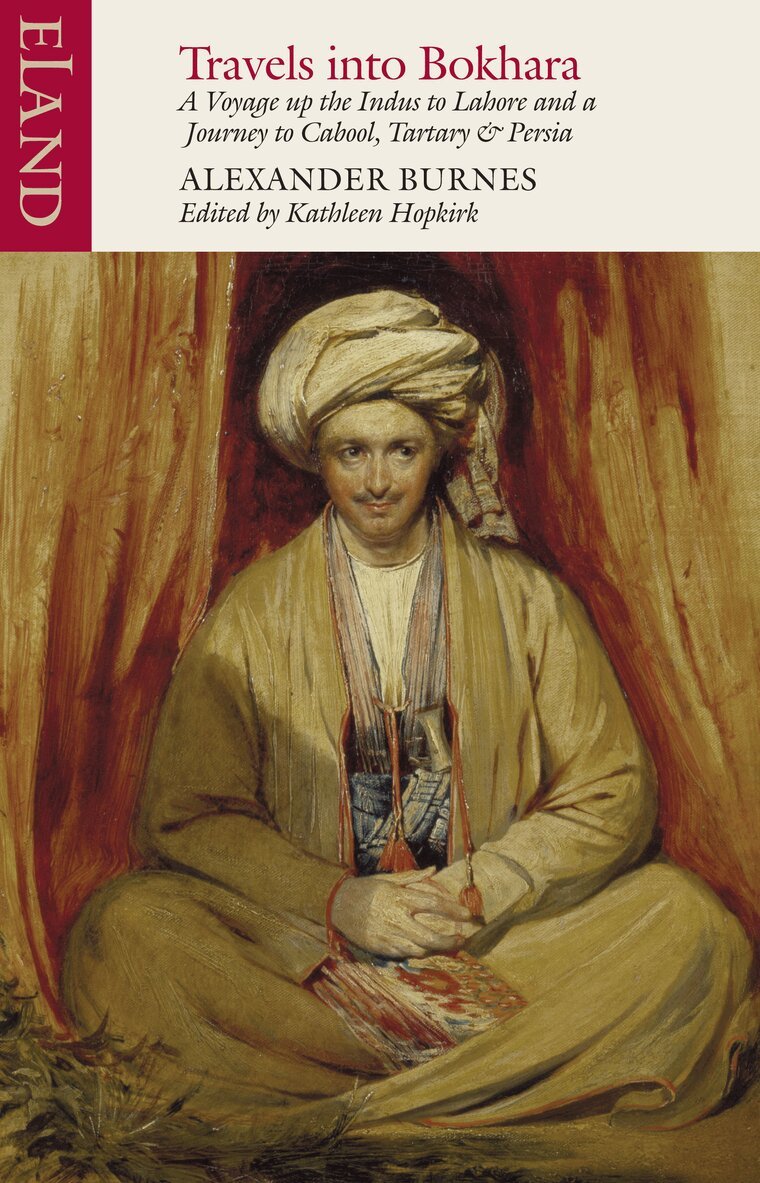 Alexander Burnes, Kathleen Hopkirk - Travels into Bokhara, Häftad