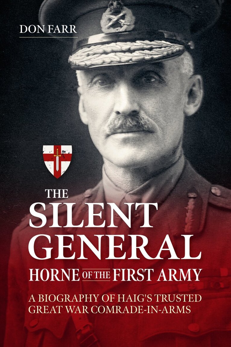 Don Farr - The Silent General - Horne of the First Army, Häftad