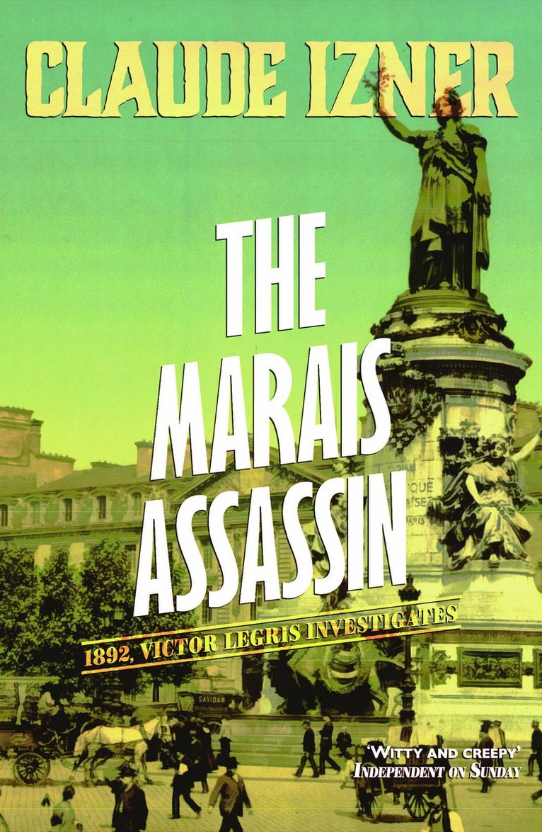 Claude Izner - Marais Assassin: Victor Legris Bk 4, Häftad