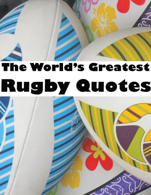Crombie Jardine - World's Greatest Rugby Quotes, E-bok. Tillgänglighet: Lägg i varukorg