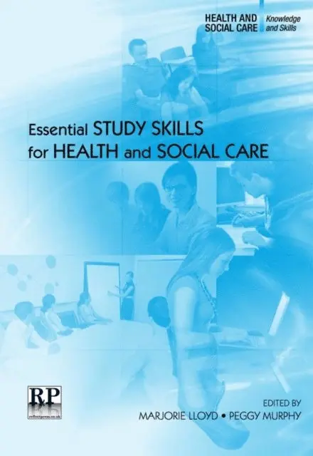 Peggy Murphy, Marjorie Lloyd - Essential Study Skills for Health and Social Care, E-bok. Tillgänglighet: Lägg i varukorg