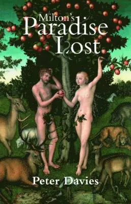 Peter Davies - Milton's Paradise Lost, Häftad. Tillgänglighet: Lägg i varukorg