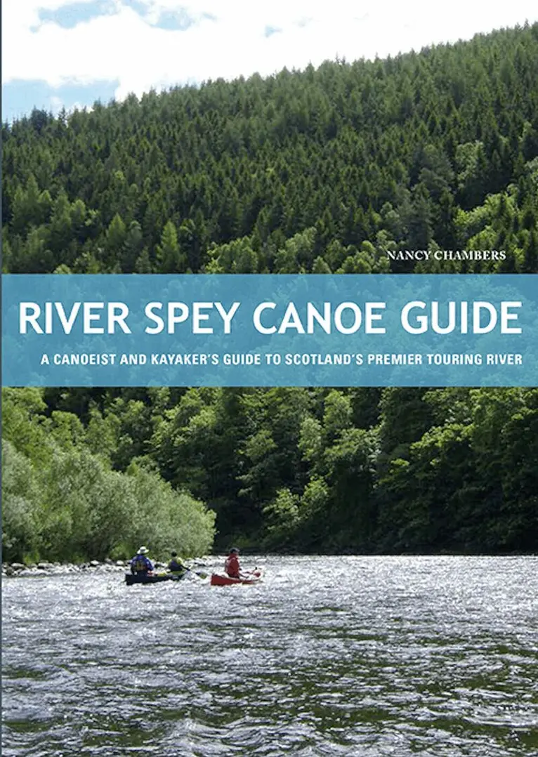 Nancy Chambers - River Spey Canoe Guide, Häftad. Tillgänglighet: Lägg i varukorg